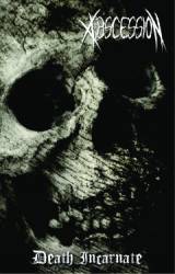 Abscession : Death Incarnate